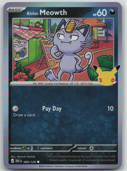 089/128 NM Alolan Meowth Common ME: 30th Celebration