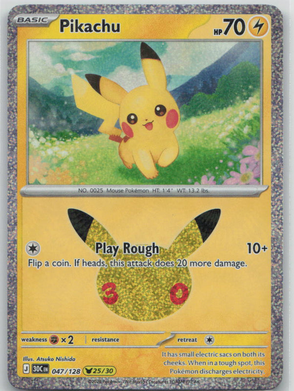 047/128 NM Pikachu Pikachu Rare ME: 30th Celebration
