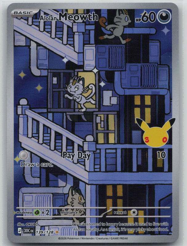 139/128 NM Alolan Meowth Illustration Rare ME: 30th Celebration
