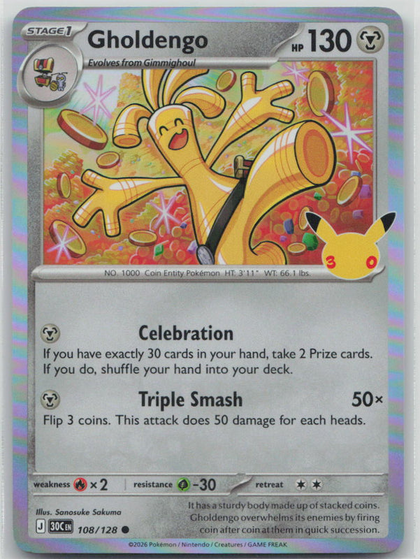 108/128 Gholdengo Holo Common ME: 30th Celebration NM
