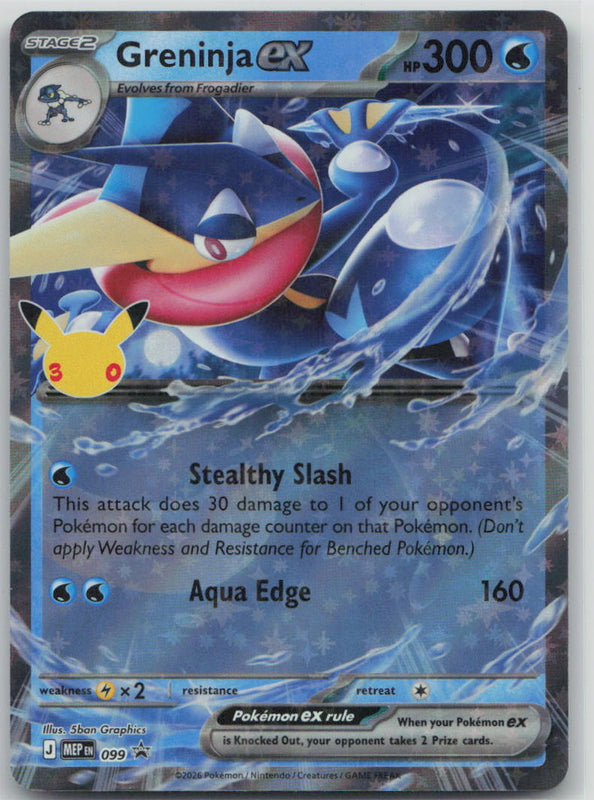 099 Greninja ex (30th Celebration) Holo Promo ME: Mega Evolution Promo NM